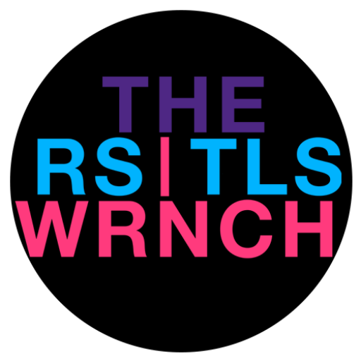 THE RSTLS WRNCH